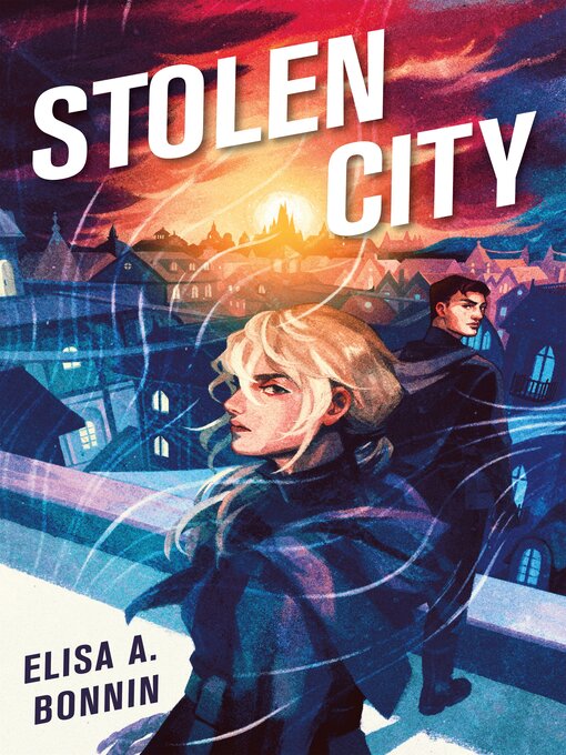 Title details for Stolen City by Elisa A. Bonnin - Wait list